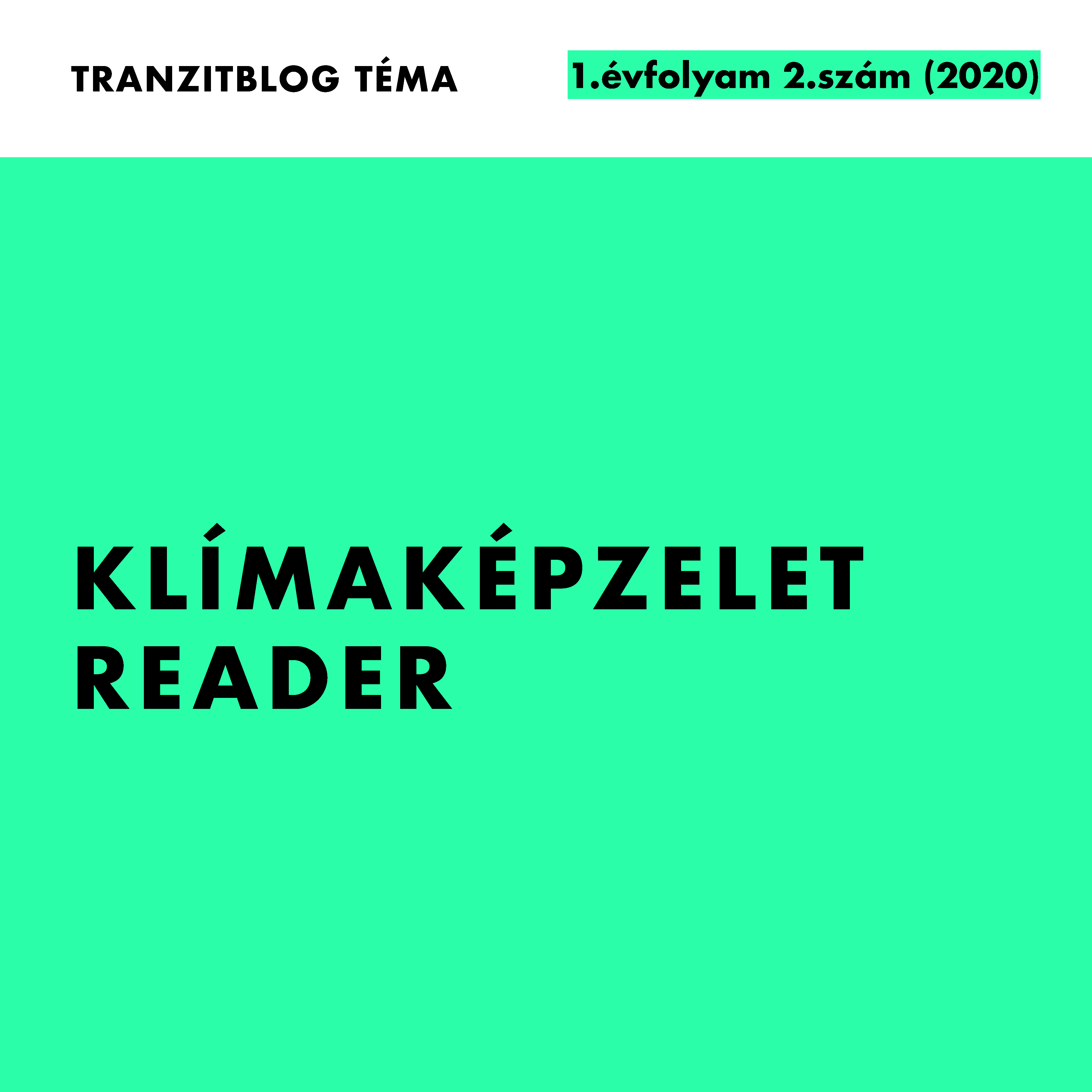 Tranzitblog Téma 1. évfolyam 2. szám boritó